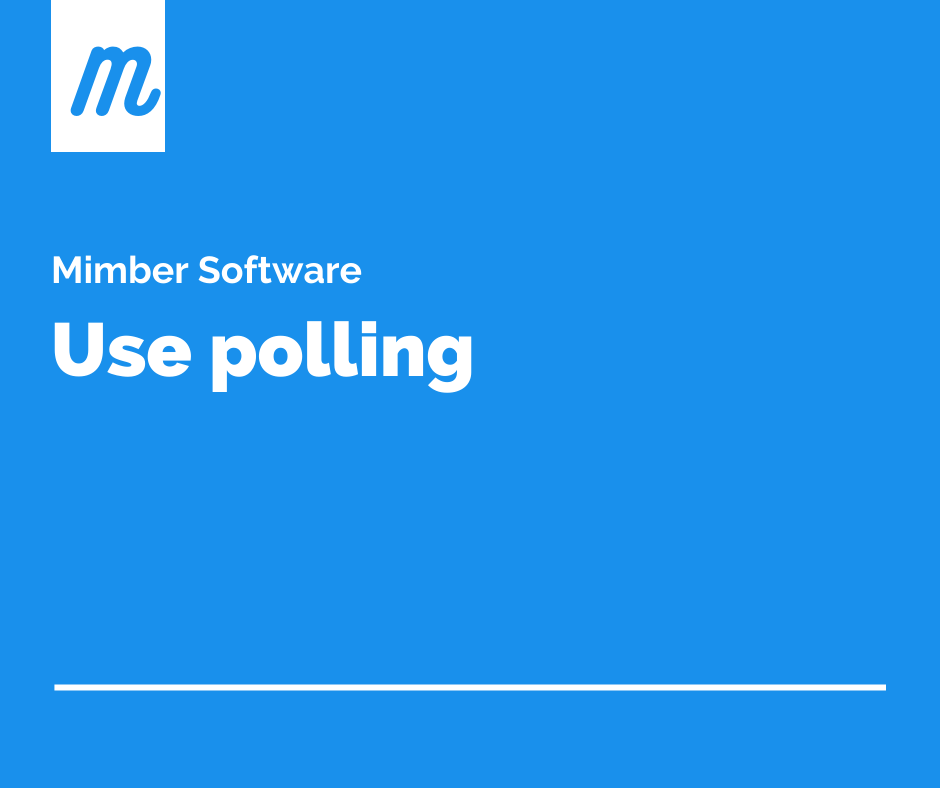 Use polling