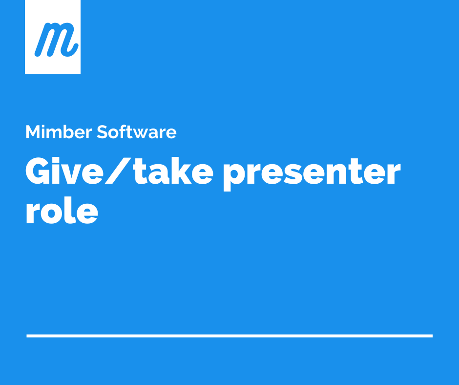 Give/take presenter role